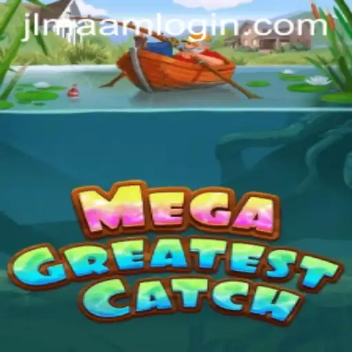 MegaGreatestCatch: Dive into the Thrilling Aquatic Adventure